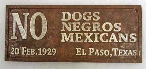 Image result for no dogs or mexicans