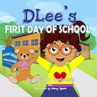 Childrens book, school, teach, kids, learning, DLee's World, DLee, Diana Santamaria