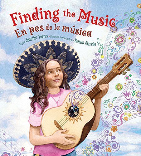 FINDING THE MUSIC / EN POS DE LA MUSICA by Jennifer Torres; illustrated by Renato Alarcão (Lee & Low) 5/15 -- Picture book