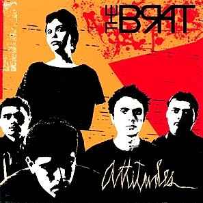 Image result for Attitudes by The Brat