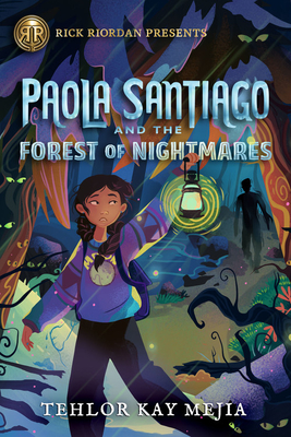 Cover for Paola Santiago and the Forest of Nightmares