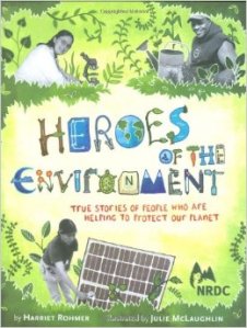 Heroes of the Environment